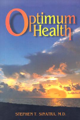 Image for A Cardiologist's Prescription for Optimum Health