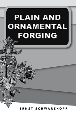 Image for Plain and Ornamental Forging