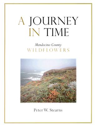 A Journey in Time: Mendocino County Wildflowers