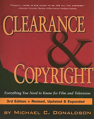 Clearance & Copyright: Everything You Need to Know for Film and Television