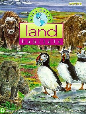 Image for Exploring Land Habitats (Exploring Habitats)