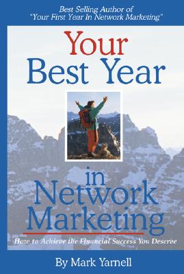 Your Best Year in Network Marketing