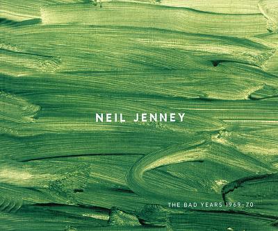 Image for Neil Jenny: The Bad Years 1969-70