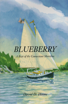 Image for Blueberry: A Boat of the Connecticut Shoreline Blueberry: A Boat of the Connecticut Shoreline