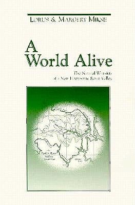 A World Alive: The Natural Wonders of a New Hampshire River Valley