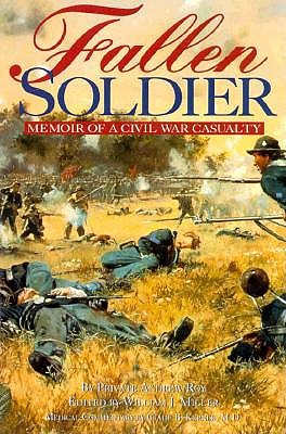 Image for Fallen Soldier: Memoir of a Civil War Casualty