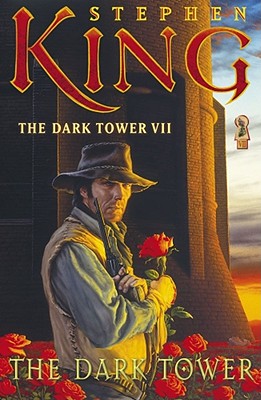 The Dark Tower (The Dark Tower, Book 7)