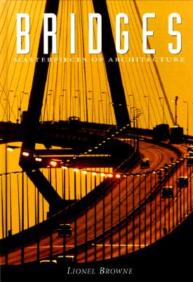 Image for Bridges: Masterpieces of Architecture