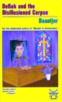 Dekok and the Disillusioned Corpse (DeKok Mystery)