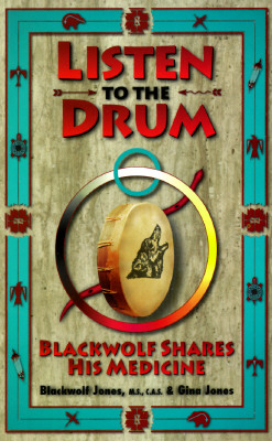 Listen to the Drum: Blackwolf Shares His Medicine