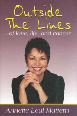 Image for Outside the Lines: of love, life, and cancer