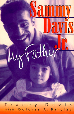 Sammy Davis Jr.: My Father