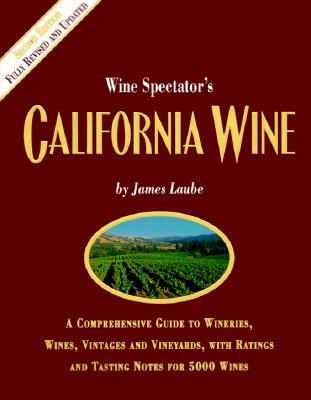 Wine Spectator's: California Wine