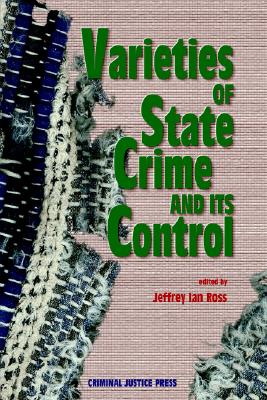 Varieties of State Crime and Its Control