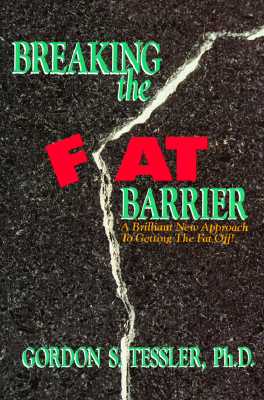 Breaking the fat barrier