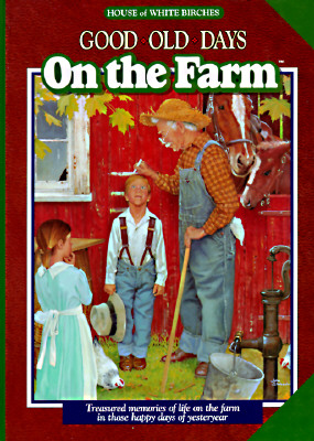 Image for On the Farm (Good Old Days)