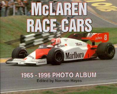 McLaren Race Cars: 1965-1996 Photo Album