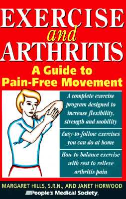 Exercise and Arthritis: A Guide to Pain-Free Movement