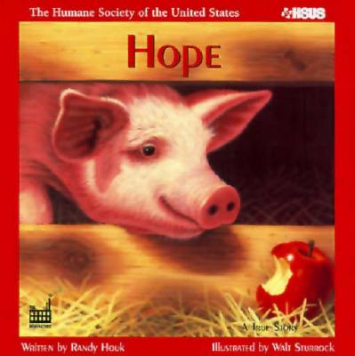 Hope: A Pig's Tale