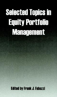 Selected Topics in Equity Portfolio Management
