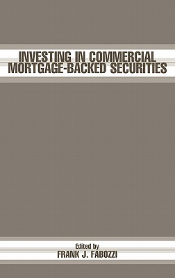 Investing in Commercial Mortgage-Backed Securities