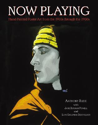 Now Playing: Hand-Painted Poster Art from the 1910s through the 1950s