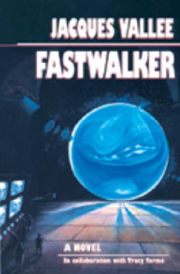 Fastwalker: A Novel