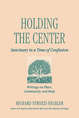 Holding the Center: Sanctuary in a Time of Confusion