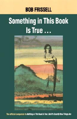 Image for Something in this Book is True