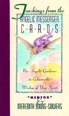 Teachings from the Angelic Messenger Cards
