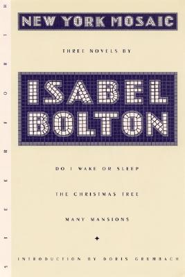 New York Mosaic: Do I Wake or Sleep, the Christmas Tree, Many Mansions