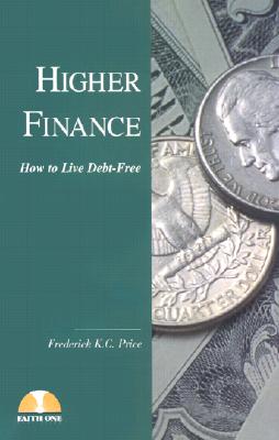 Higher Finance: How to Live Debt Free
