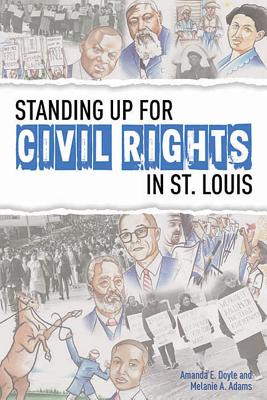 Standing Up For Civil Rights in St. Louis