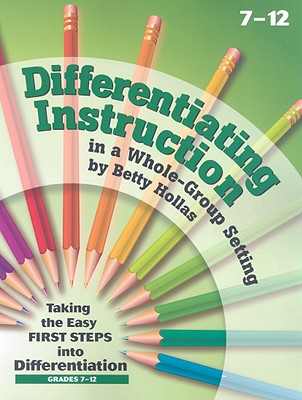 Essential Learning Products Grades 7-12 Differentiating Instruction in a Whole-Group Setting Book Aid