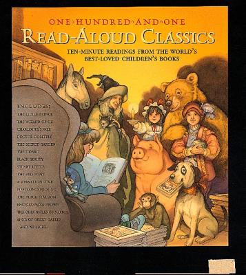 Image for 101 Read-Aloud Classics: Ten-Minute Readings from the World's Best-Loved Children's Books