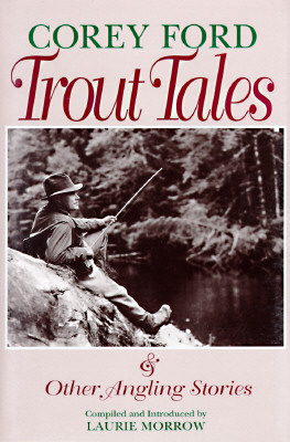TROUT TALES & OTHER ANGLING STORIES