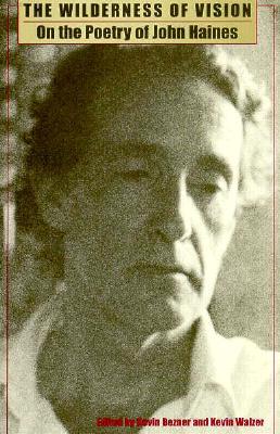 Image for The Wilderness of Vision: On the Poetry of John Haines