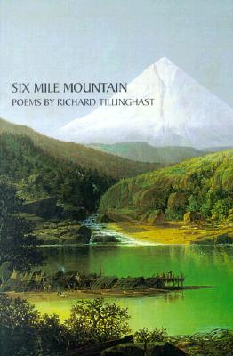 Six Mile Mountain: Poems