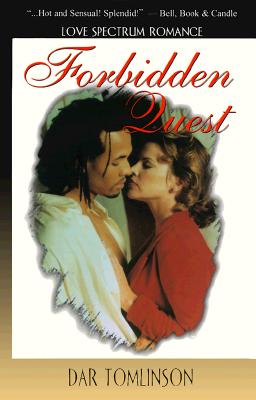 Forbidden Quest (Love Spectrum Romance)