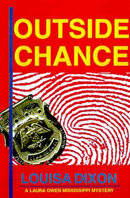 Outside Chance (Laura Owen Mississippi Mystery, 2)