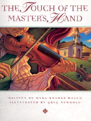 The Touch of the Master's Hand