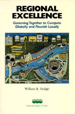 Regional Excellence: Governing Together to Compete Globally and Flourish Locally