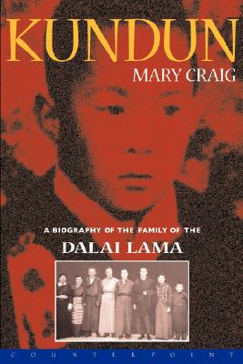 Kundun: A Biography of the Family of the Dalai Lama