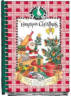 Homespun Christmas: Treasured family recipes, memories, homemade decorations, heartfelt gifts & holiday traditions Image for Homespun Christmas: Treasured family recipes, memories, homemade decorations, heartfelt gifts & holiday traditions