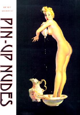 Pin-Up Nudes (Artist Archives)