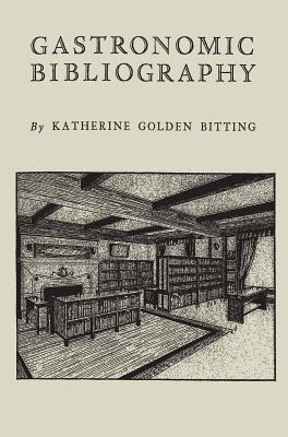 Image for Gastronomic Bibliography