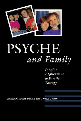 Image for Psyche and Family: Jungian Applications to Family Therapy
