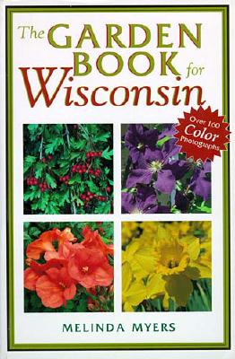 The GArden Book For Wisconsin