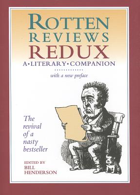Image for Rotten Reviews Redux: A Literary Companion Rotten Reviews Redux: A Literary Companion