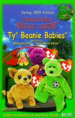 Image for Spring 1999 Collector's Value Guide To Ty Beanie Babies (Collector's Value Guide Ty Beanie Babies)